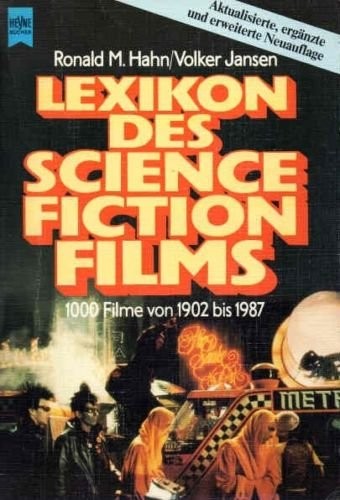 Lexikon des Science Fiction Films (German language, 1987, Heyne)