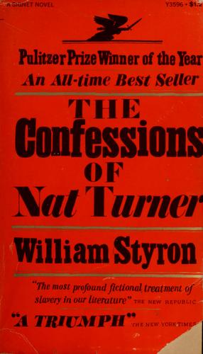 The confessions of Nat Turner. (1967, Random House)