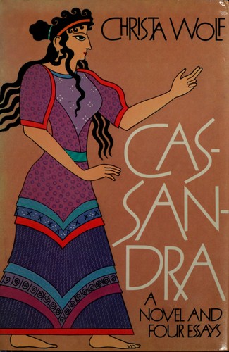 Cassandra (1984, Farrar, Straus, Giroux)