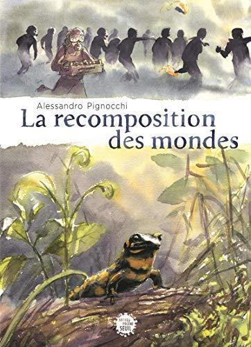La recomposition des mondes (French language)