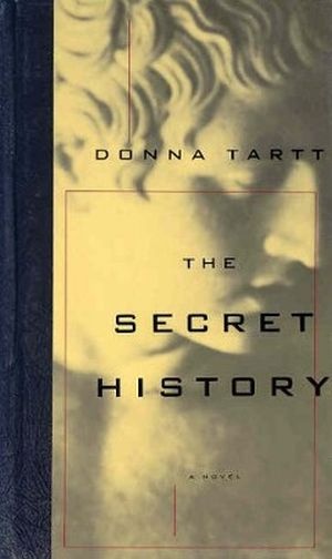 The Secret History (1992, Alfred A. Knopf)