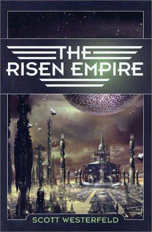 The  Risen Empire (Hardcover, 2003, Tor)