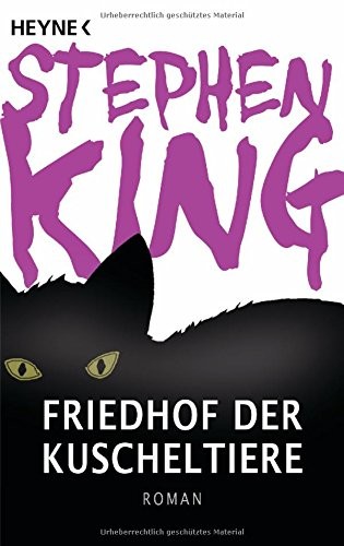 Friedhof der Kuscheltiere (2011, Heyne Verlag)