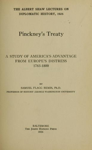 Pinckney's Treaty (Hardcover, 1926, The Johns Hopkins Press)