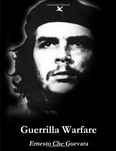 Guerrilla Warfare (2013, CreateSpace Independent Publishing Platform)