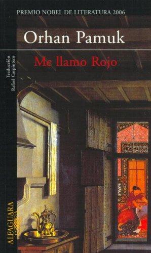 Me Llamo Rojo (Hardcover, Spanish language, 2006, Alfaguara)