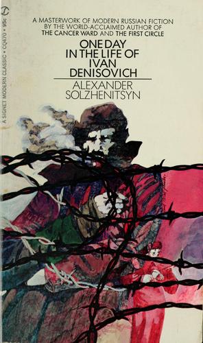 One day in the life of Ivan Denisovich (1963, New American Library)