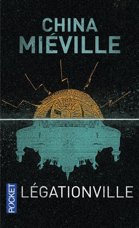 Légationville (French language, 2016, Presses Pocket)