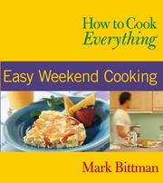 How to Cook Everything  (2003, Wiley)