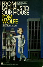 From Bauhaus to our house (1986, Washington Square Press)