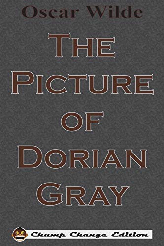 The Picture of Dorian Gray (Paperback, 1890, Chump Change)