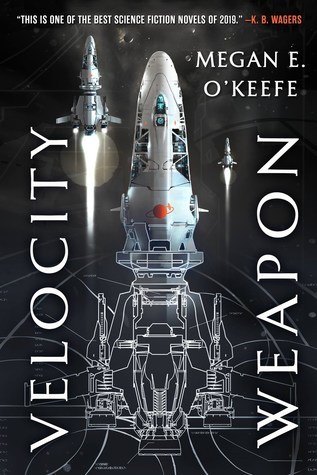 Velocity Weapon (2019, Orbit)