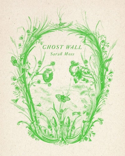 Ghost Wall (Hardcover, 2018, Granta Books)