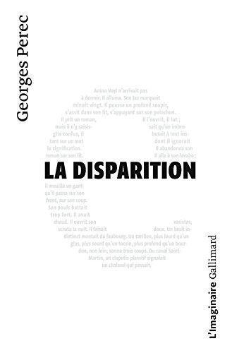 La disparition (French language, 1990, Gallimard)