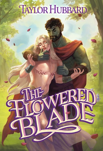 The Flowered Blade (Paperback, 2024, Hubbard, Taylor)