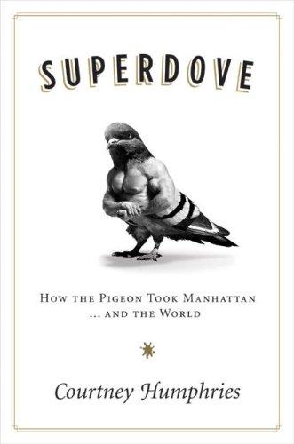 Superdove (Hardcover, 2008, Collins)