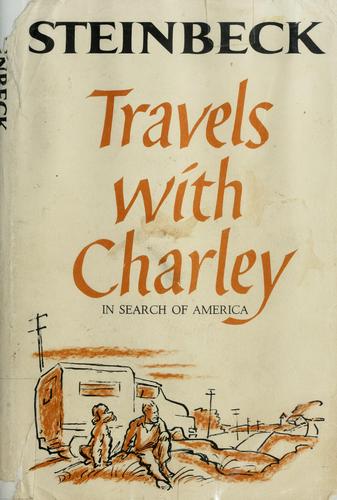 Travels with Charley (1962, Viking Press)