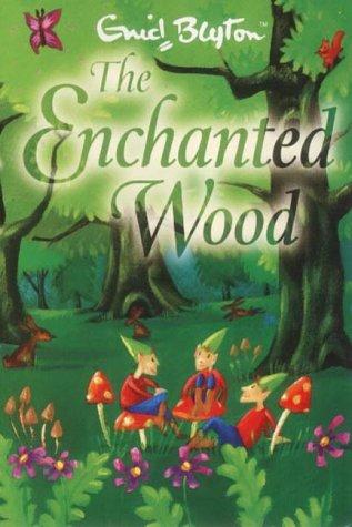 The Enchanted Wood (Paperback, 2002, Egmont Books Ltd)