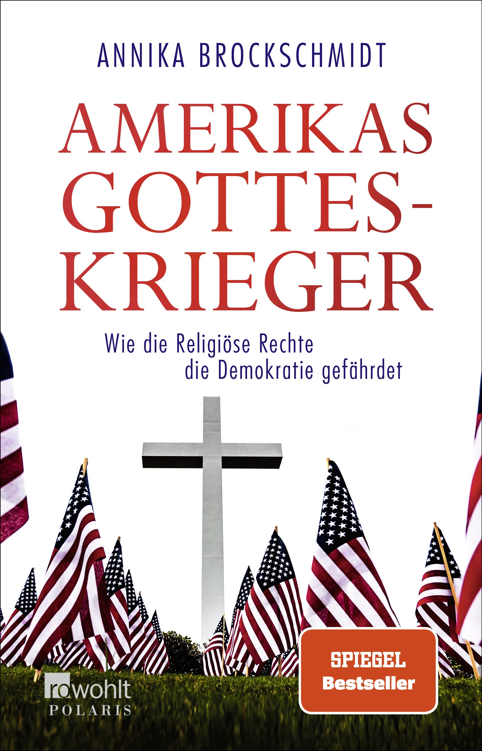 Amerikas Gotteskrieger (Paperback, German language, 2021, Rowohlt Taschenbuch)