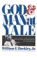 God and man at Yale (Hardcover, 1977, Gateway Editions, Regnery Gateway)