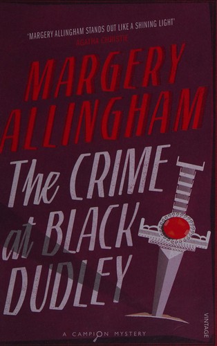 The Crime at Black Dudley. (1967, Heinemann)