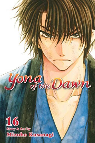 Yona of the Dawn, Vol. 16 (Paperback, 2019, VIZ Media LLC)