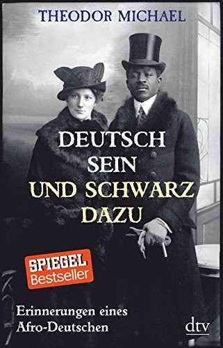 Deutsch sein und schwarz dazu (Paperback, 2015, dtv Verlagsgesellschaft)