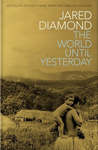 The World Until Yesterday (Allen Lane)
