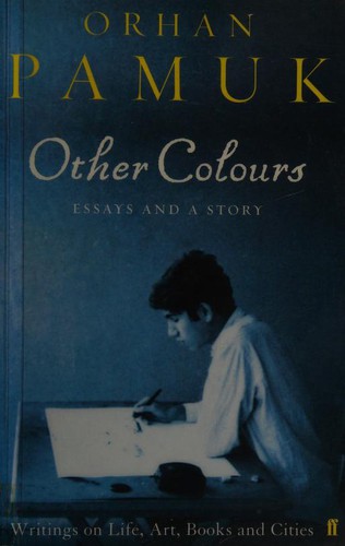 Other Colours (Paperback, 2007, Faber And Faber)