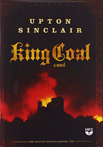 King Coal (AudiobookFormat, 2014, Blackstone Audio, Inc.)