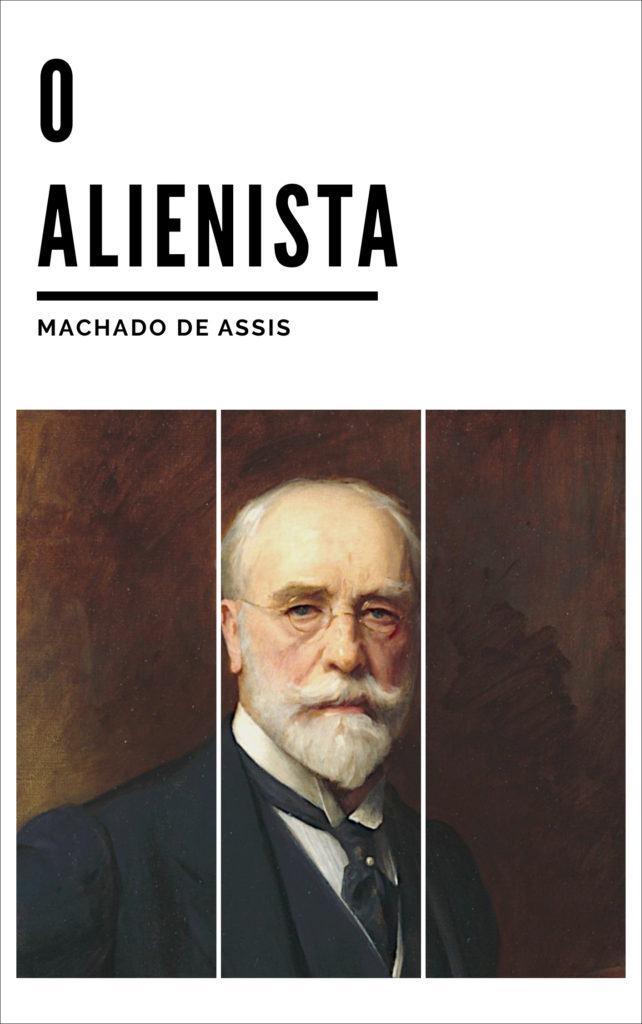 O Alienista (EBook, Portugûes language, 2018, Projecto Adamastor)