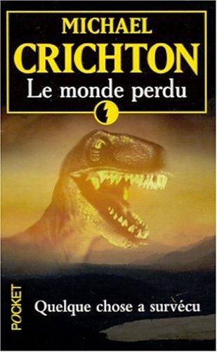 Le Monde Perdu (Paperback, French language, 2003, Distribooks)