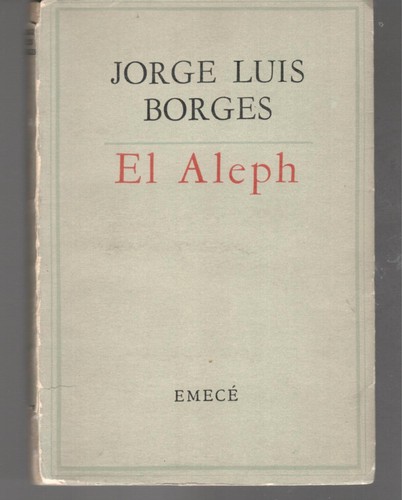 El aleph (Paperback, Spanish language, 1999, Galaxia Gutenberg, Círculo de Lectores)