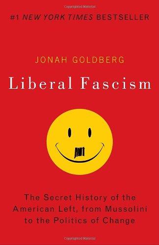 Liberal Fascism (Paperback, 2009, Broadway)