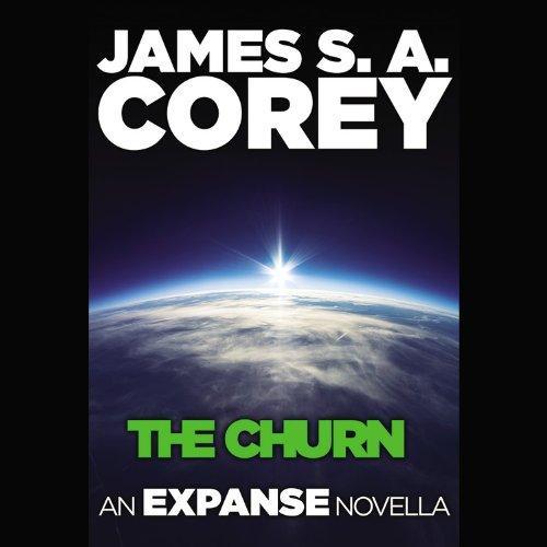 The Churn (The Expanse, #0.2) (2014)