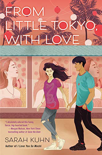 From Little Tokyo, with Love (Hardcover, 2021, Viking Books for Young Readers)