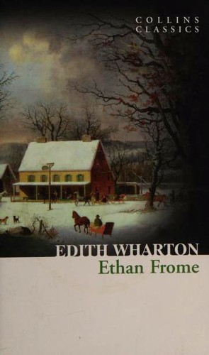 Ethan Frome (Paperback, 2015, Collins Classics)