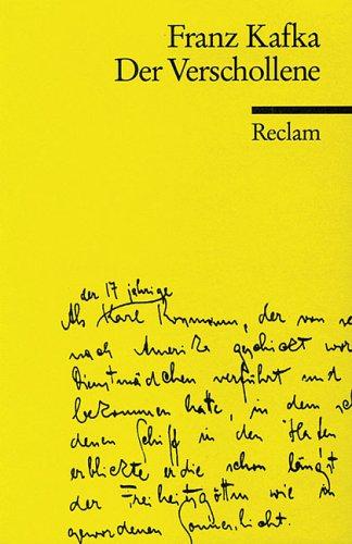 Der Verschollene. (German language, 1997, Reclam, Ditzingen)