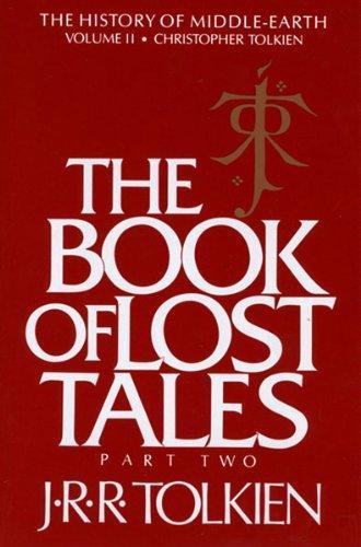 The Book of Lost Tales Part II (2012)