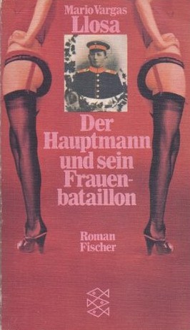 Der Hauptmann und sein Frauenbataillon (Paperback, German language, 1976, Fischer)