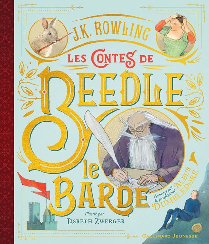 Les contes de Beedle le Barde (French language, 2019, Gallimard)