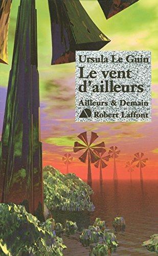 Le Vent D'ailleurs (French language, 2005)