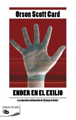 Ender En El Exilio Ender In Exile (2012, Ediciones B)