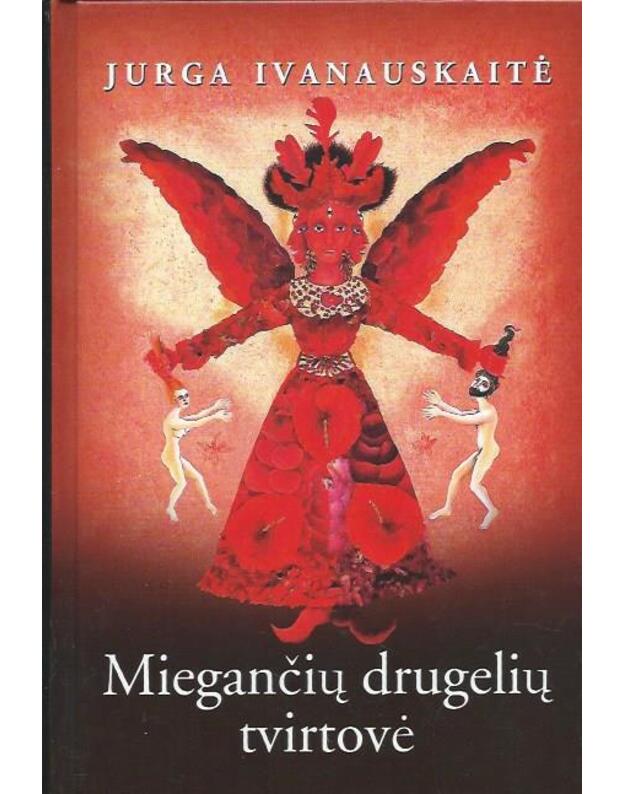 Miegančių drugelių tvirtovė (Hardcover, Lietuvių language, Tyto alba)