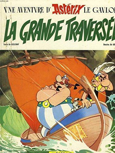 La Grande traversée (French language)