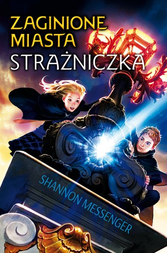 Zaginione miasta T.1 Strażniczka (Paperback, Polish language, 2019, IUVI)