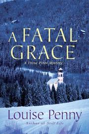 A Fatal Grace (2007, St. Martin's Minotaur)