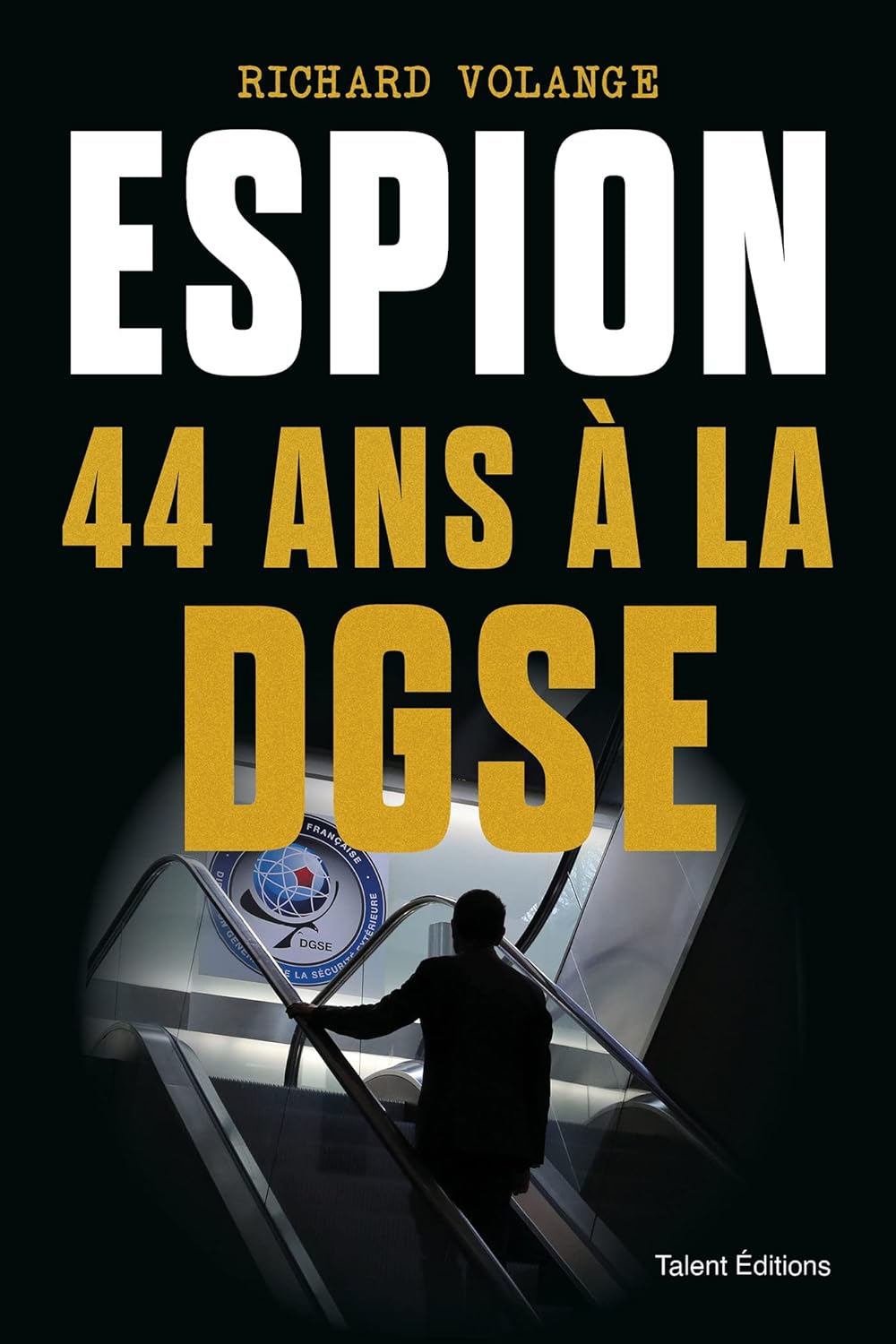 Espion (Français language, 2023, Talent Editions)