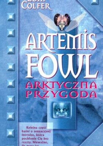 Artemis Fowl : arktyczna przygoda (Polish language, 2004, W.A.B)