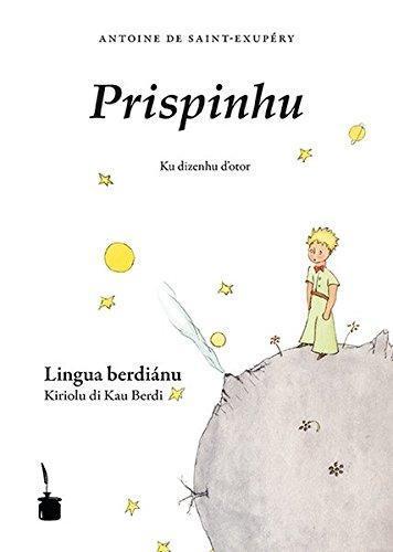 Prispinhu : Der kleine Prinz - Kapverdisches Kreol (German language, 2019)